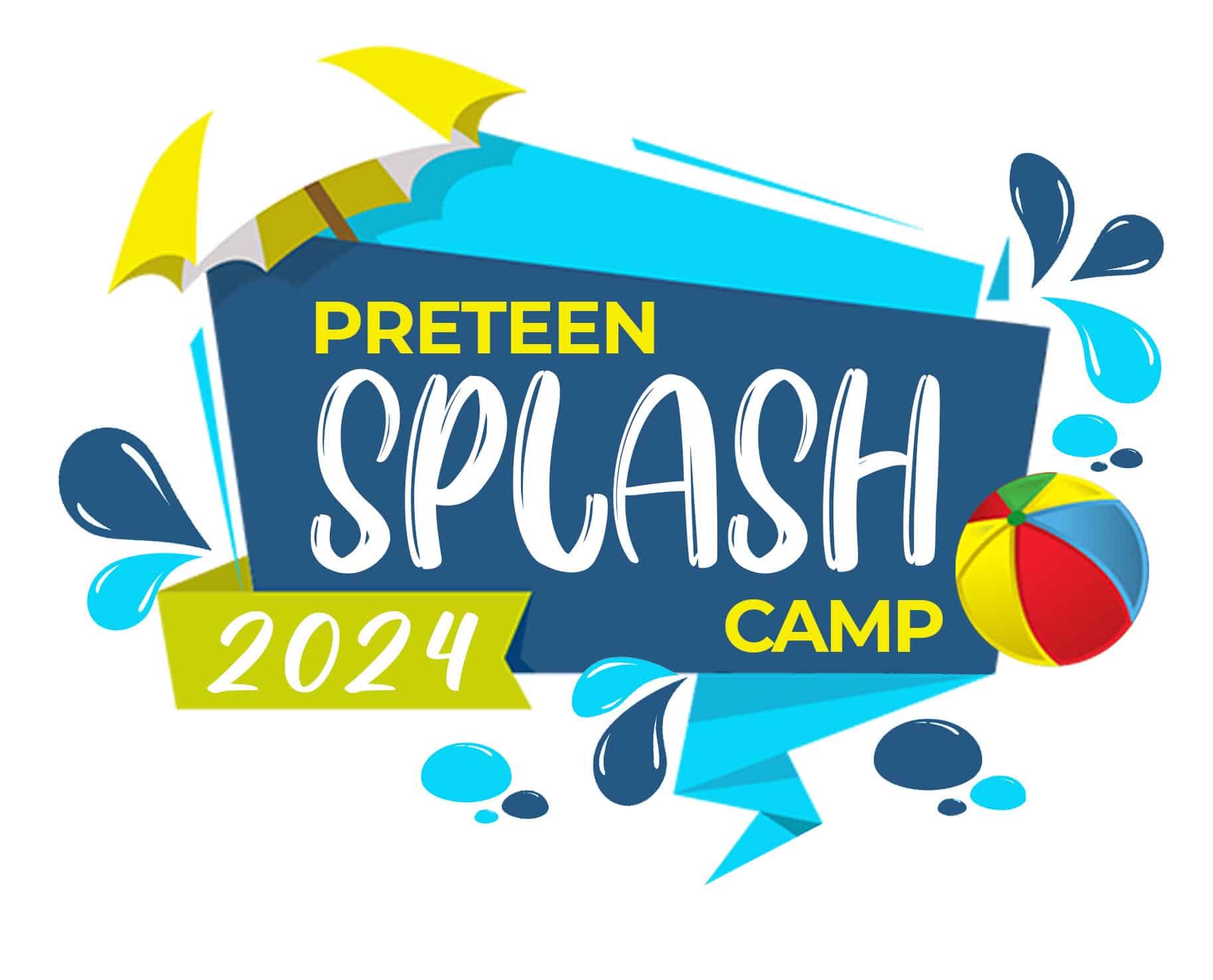 Splash Camp 2024 Trinity Baptist Church Katy