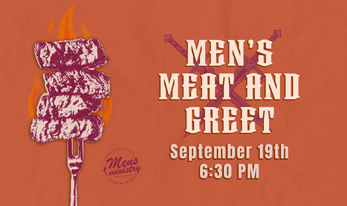 mens meat and greet katy texas fellowship